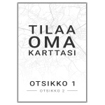 Tilaa Oma kaupunkijuliste - alkaen